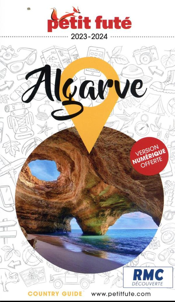 Petit Futé Algarve. Edition 2023-2024
