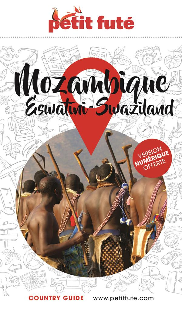 Petit Futé Mozambique. Eswatini-Swaziland, Edition 2023