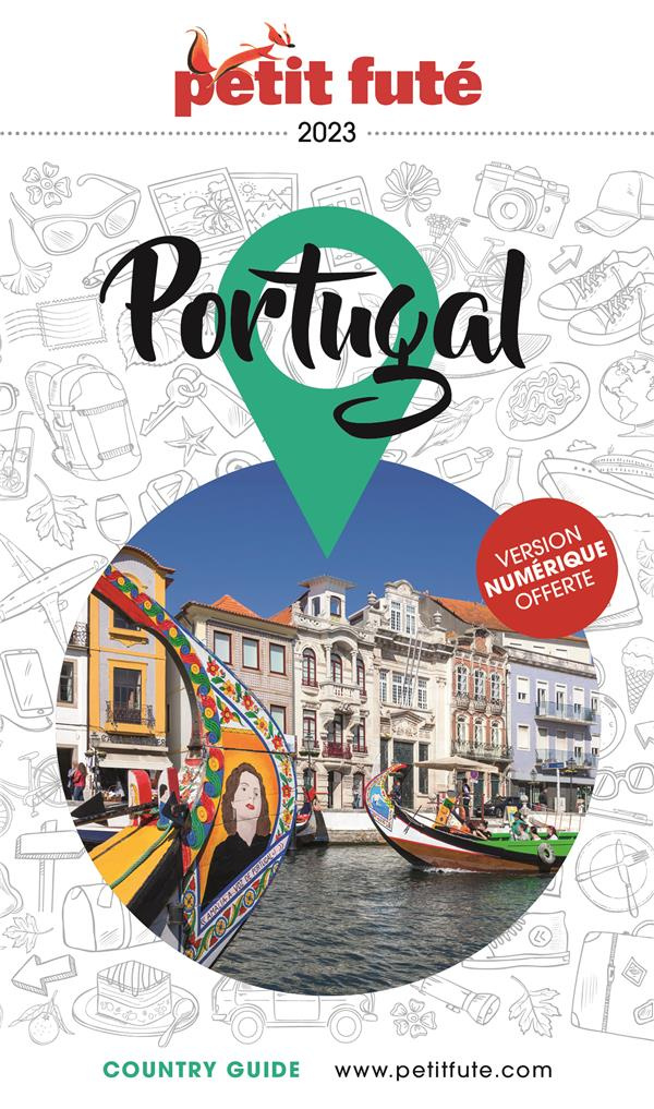 Petit Futé Portugal. Edition 2023