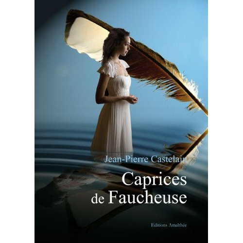 Caprices de faucheuse