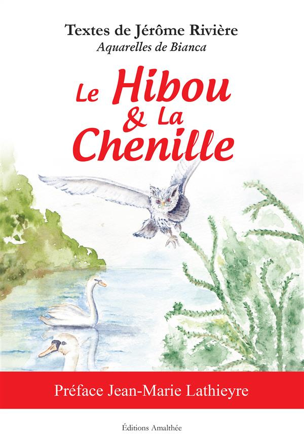 Le hibou et la chenille