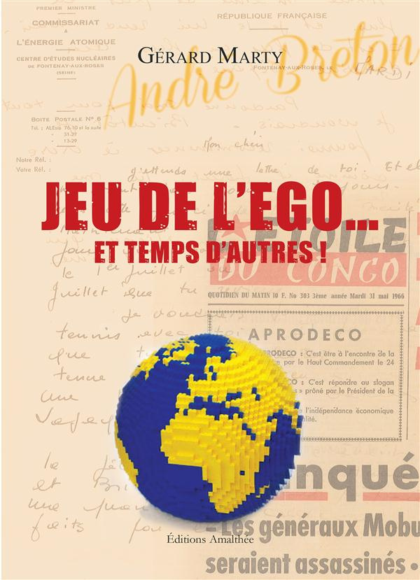 Jeu de l'égo... et temps d'autres !
