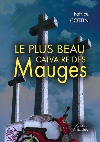 Le plus beau calvaire des Mauges