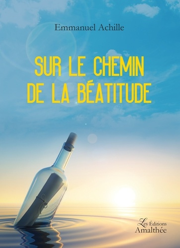 Sur le chemin de la béatitude