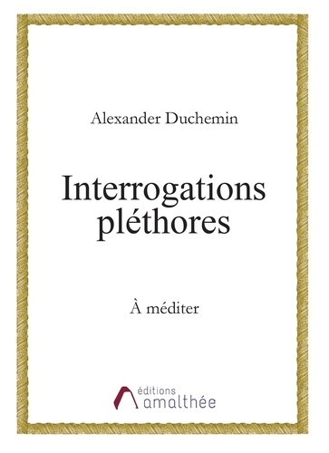 Interrogations pléthores