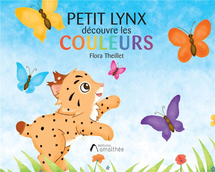 Petit Lynx découvre les couleurs