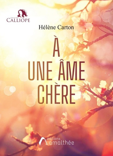 À une âme chère