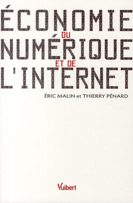 Economie du numérique et de l'Internet