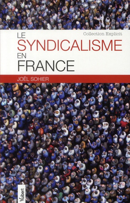 Le syndicalisme en France