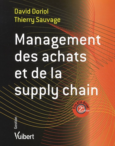 Management des achats et de la supply chain. 2e édition