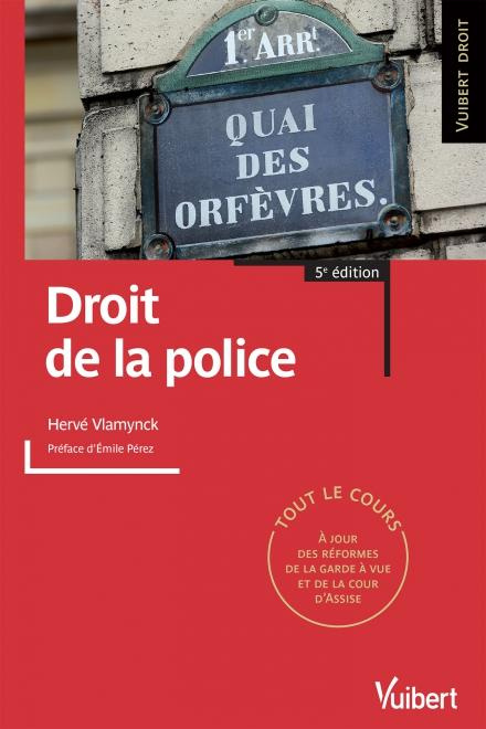 Droit de la police. 5e édition