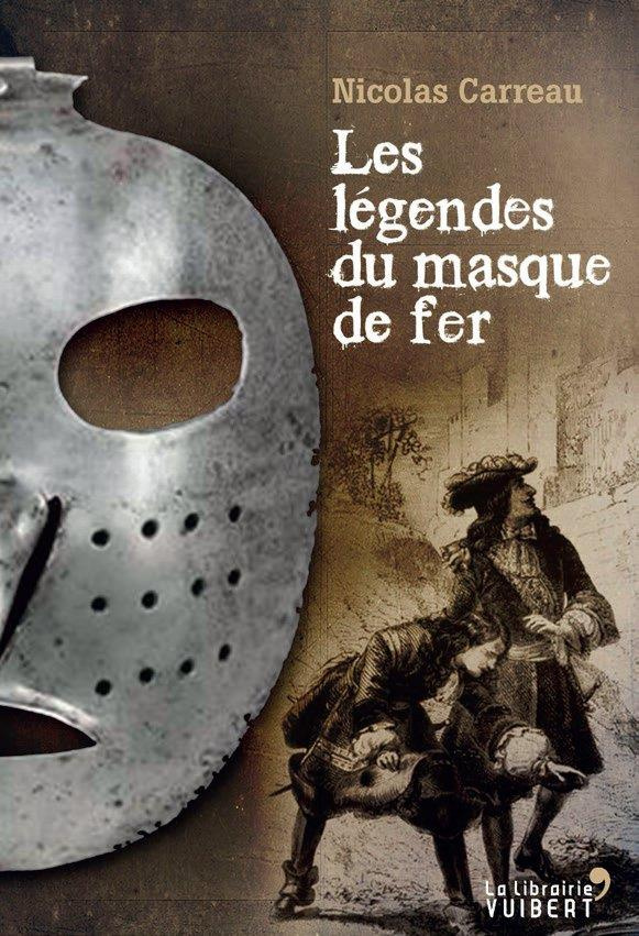 Les Légendes du Masque de fer