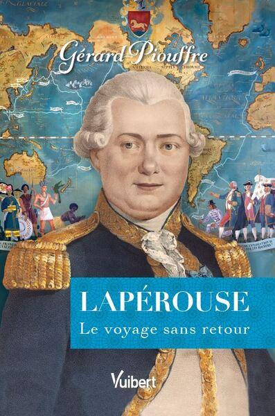 Lapérouse. Le voyage sans retour