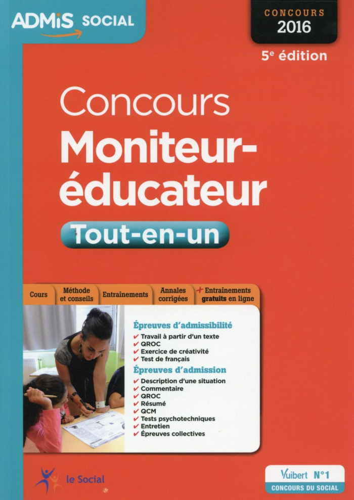 Concours Moniteur-éducateur. Tout en un, 5e édition