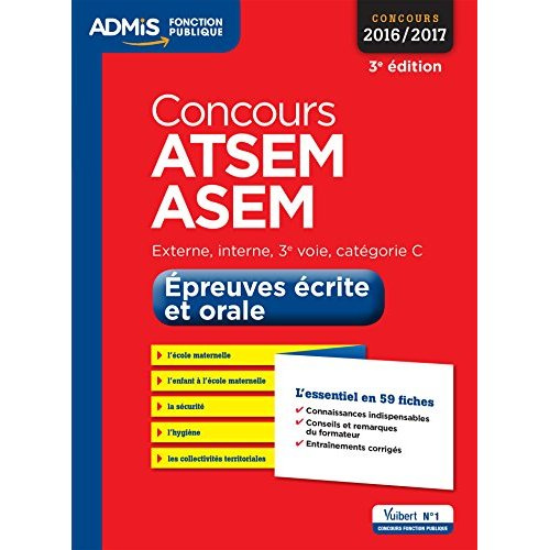 Concours ATSEM/ASEM. Epreuves écrites et orales, 3e édition