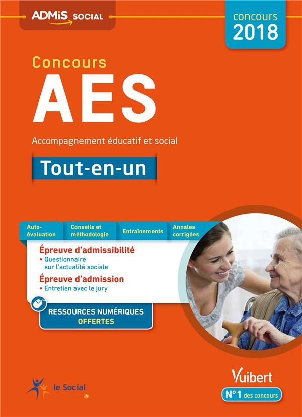 Concours AES Accompagnant éducatif et social. Tout-en-un, Edition 2018
