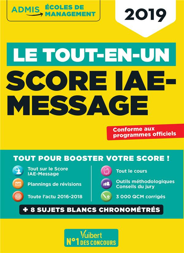 Le tout-en-un Score IAE-Message. Edition 2019