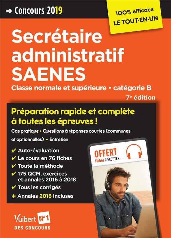 Concours secrétaire administratif SAENES. Classe normale et supérieure catégorie B, Edition 2019