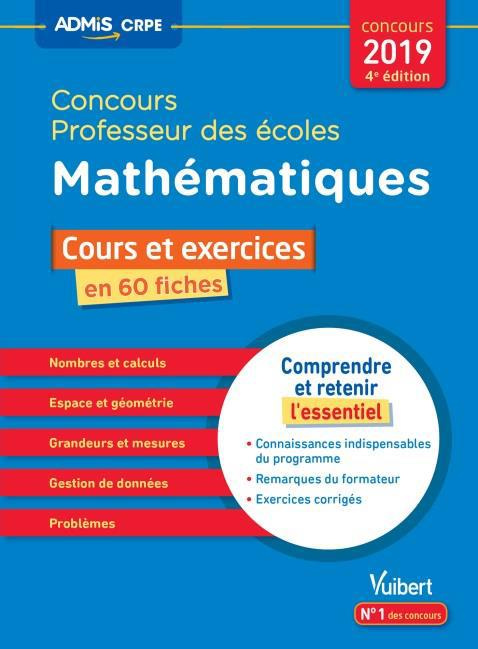 Concours Professeur des écoles. Mathématiques en 60 fiches, Edition 2019-2020