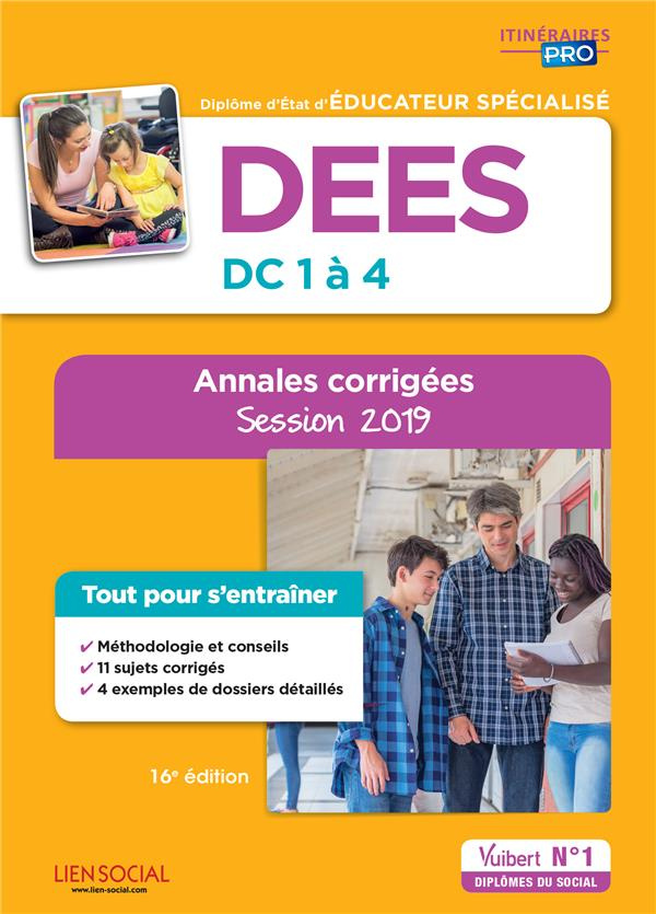 DEES, DC 1 à 4 . Annales corrigées, 16e édition