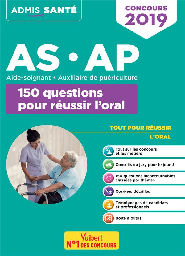 Concours AS-AP. 150 questions pour réussir l'oral, Edition 2019