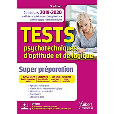 Tests psychotechniques, d’aptitude et de logique. Concours Auxiliaire de puériculture, orthophoniste