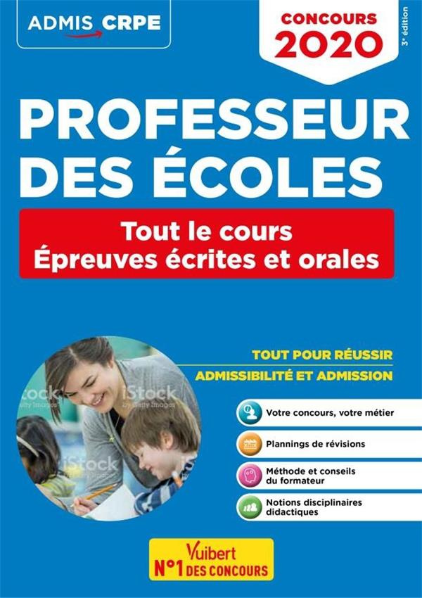 Concours professeur des écoles. Tout le cours Epreuves écrites et orales, Edition 2020-2021