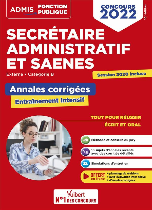 Concours Secrétaire administratif et SAENES. Annales corrigées, Edition 2022