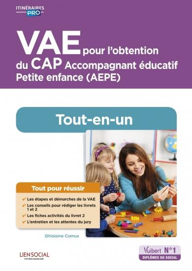 VAE pour l'obtention du CAP Accompagnement éducatif Petite enfance (AEPE). Tout-en-un