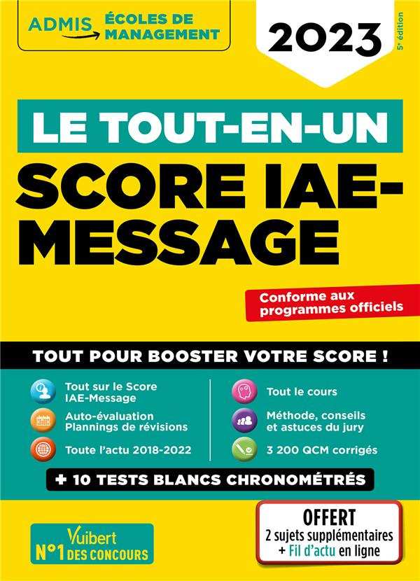 Le tout-en-un. Score IAE-Message, Edition 2023
