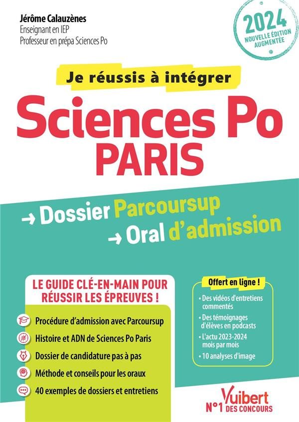 Sciences Po Paris. Dossier Parcoursup Oral d'admission, Edition 2024