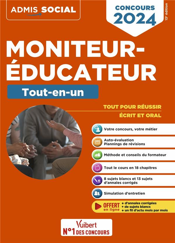 Concours moniteur-éducateur. Tout-en-un, Edition 2024