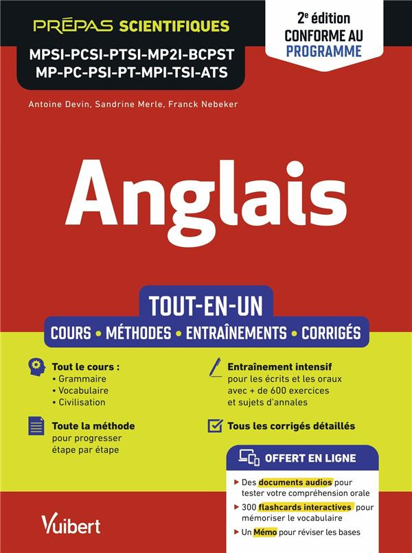 Anglais MPSI - PCSI - PTSI - MP2I - BCPST - MP - PC - PSI - PT - MPI - TSI - ATS. Tout-en-un, 2e édi