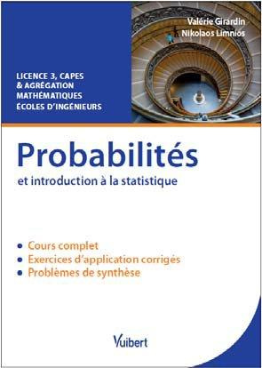 Probabilités et introduction à la statistique. Cours et exercices corrigés