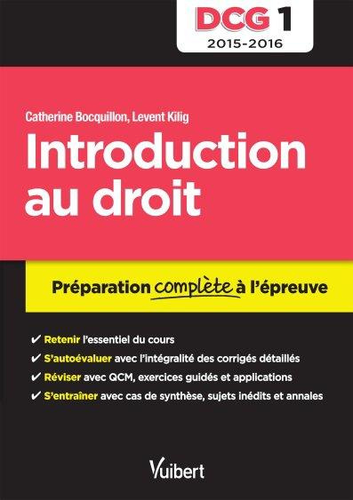 Introduction au droit DCG 1. Préparation complète à l'épreuve, Edition 2015-2016