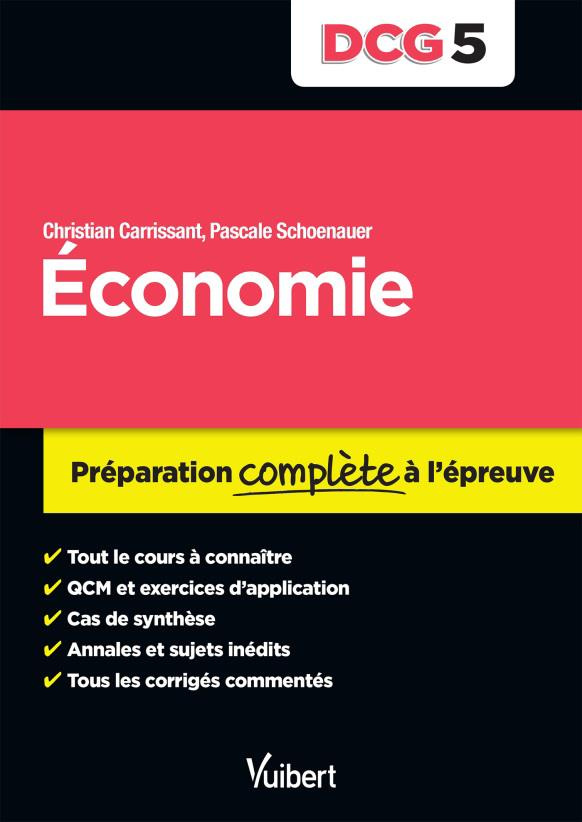 Economie DCG 5. Préparation complète à l'épreuve