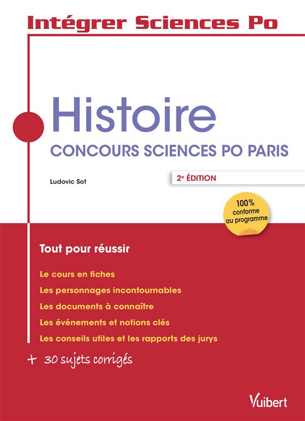 Histoire. Concours sciences Po Paris, 2e édition