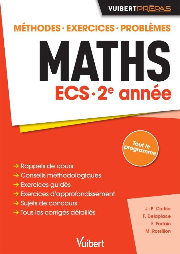 Maths ECS 2e année. Méthodes, exercices, problèmes