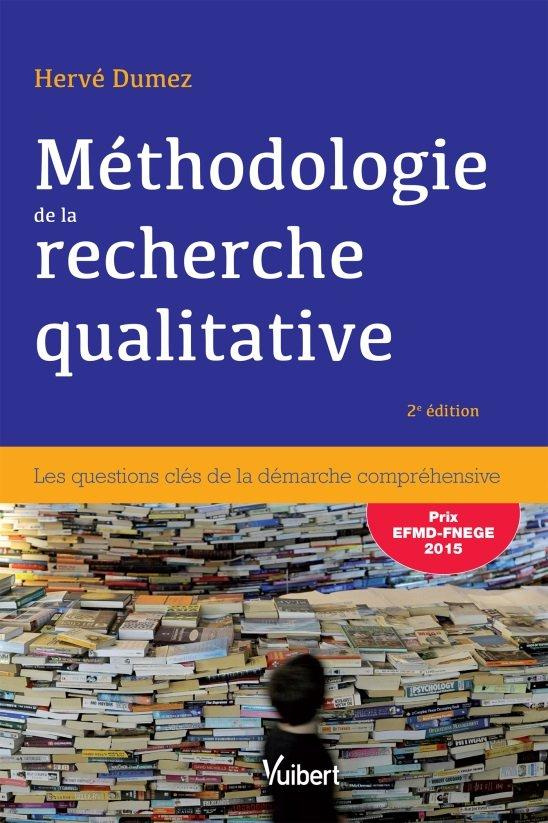 Méthodologie de la recherche qualitative. Les questions clés de la démarche compréhensive, 2e éditio