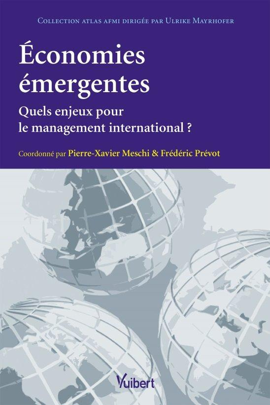 Economies émergentes. Quels enjeux pour le management international ?