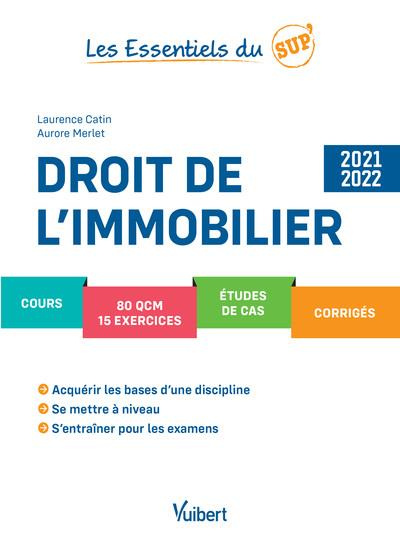 Droit de l'immobilier. Edition 2020-2021