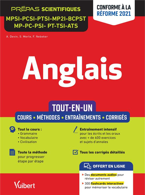Anglais MPSI - PCSI - PTSI - MP2I - BCPST - MP - PC - PSI - PT - MPI - TSI - ATS - Tout-en-un. Editi