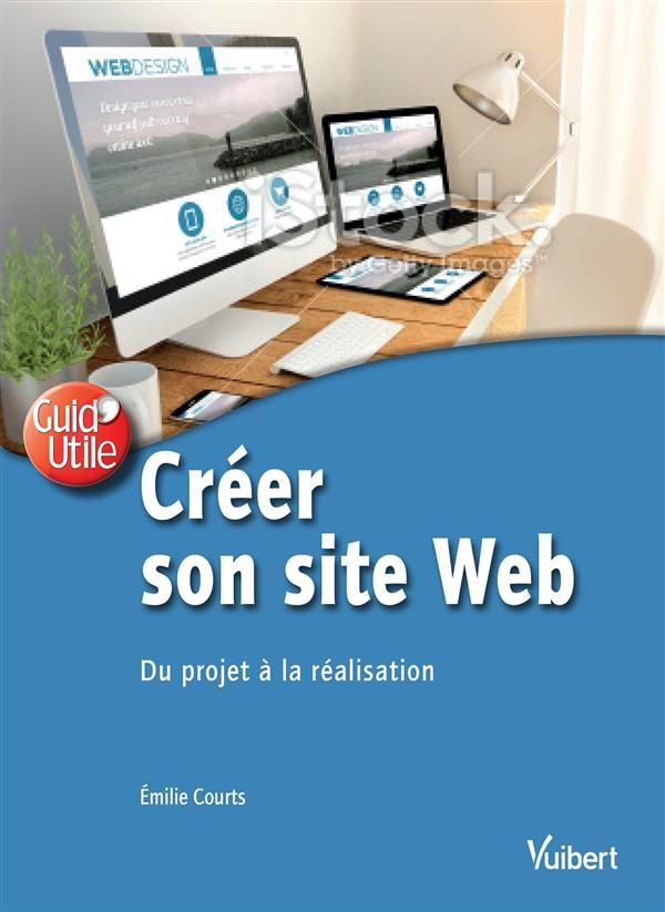 Créer son site Web. Du projet à la réalisation