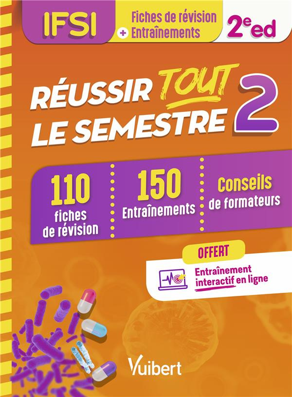 Réussir toute le semestre 2 - DEI. En 110 fiches de révisions et 150 entrainements, 2e édition
