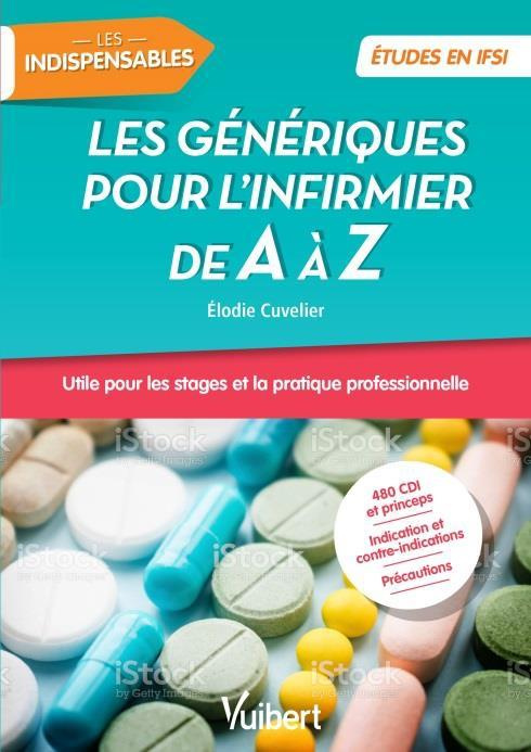 Les génériques pour l'infirmier de A à Z