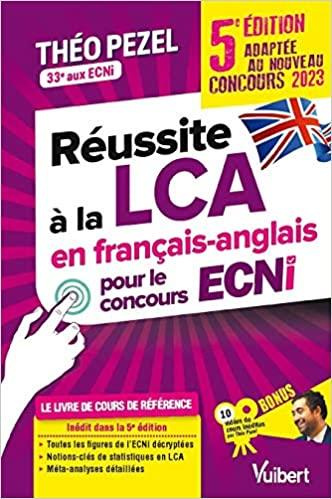Réussite à la LCA en français-anglais pour le concours ECNi. 5e édition