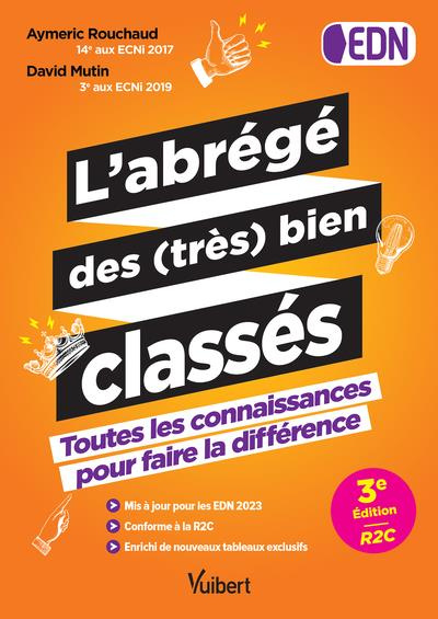 L'abrégé des (très) bien classés. Toutes les connaissances pour faire la différence EDN, 3e édition