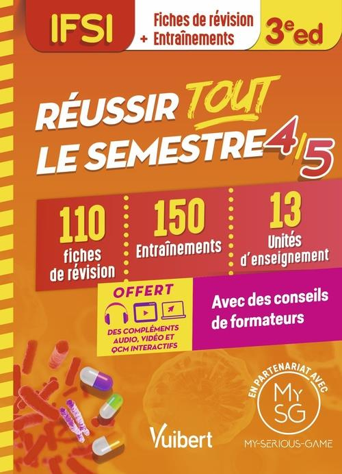 Réussir tout le semestre 4 et 5. 110 Fiches de révision, 150 entraînements, 13 unités d'enseignement