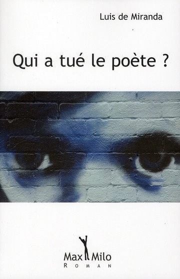 Qui a tué le poète ?