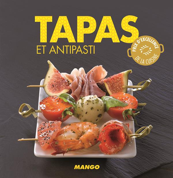Tapas et antipasti
